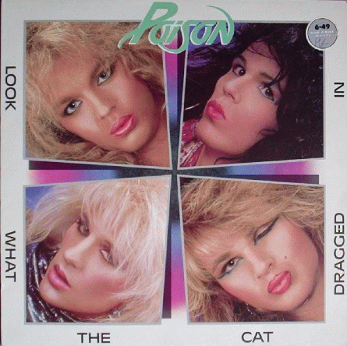 Poison (USA) : Look What the Cat Dragged In